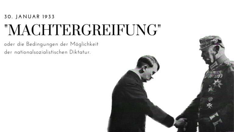 Die Stufen Der Machtergreifung Nach Dem 30 Januar 1933 Arbeitsblatt 30. Januar 1933: „Machtergreifung“ oder die Bedingungen der Möglichkeit